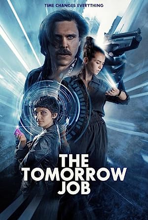 فیلم The Tomorrow Job 2023 | کار فردا